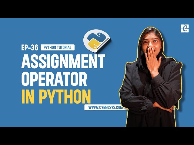 What is Assignment Operator in Python | EP-36 Assignment Operator in Python | Free Python Tutorials