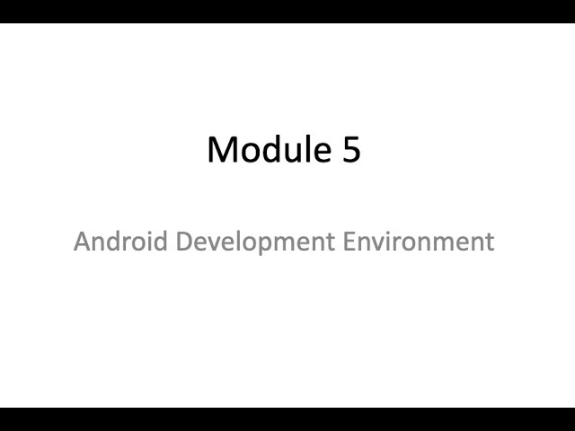 Mobile Computing  - Application Development Environment