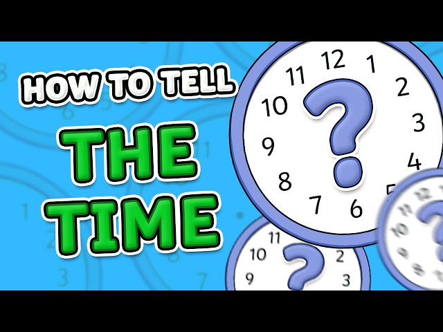 How to Tell the Time - Educational Resource Video for Kids - Kids TV