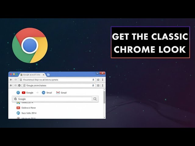 How to Get the Old Chrome UI Back (Step-by-Step Guide!)