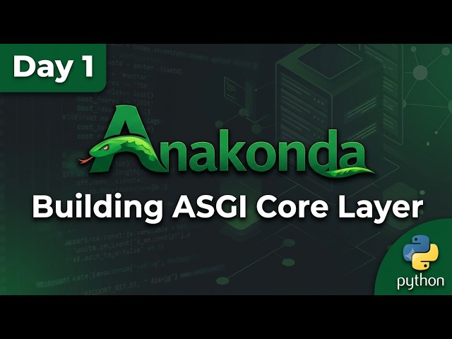 Day 1 Building a Web Framework | The ASGI Core Layer