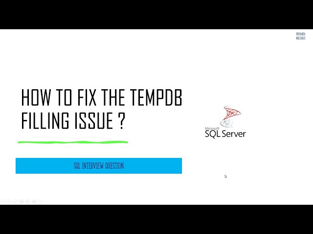 SQL Interview Question -  How to Fix the TempDB Filling Issue?