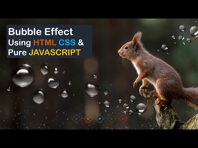 Bubble effect or Animation | HTML CSS JS | PRAROZ