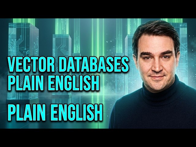 Vector Databases - Simply Explained