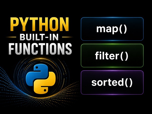 Python map( ), filter( ), sorted( ) & lambda Explained for Beginners