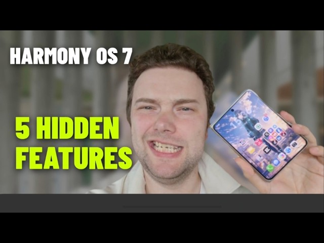 Stop Missing These! 5 Hidden HarmonyOS 7 Features Worth Testing 🚀