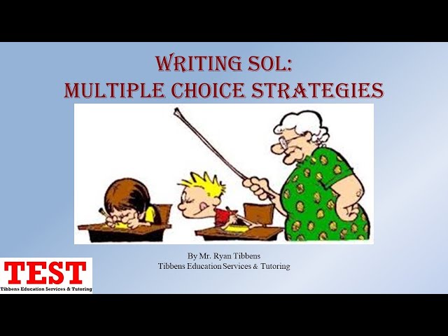 Virginia Writing SOL -- Multiple Choice Test Strategies & Tips