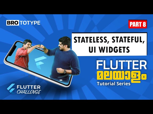Part 8 | Text, Text Field, Stateless, Stateful | Flutter Malayalam Tutorial Series