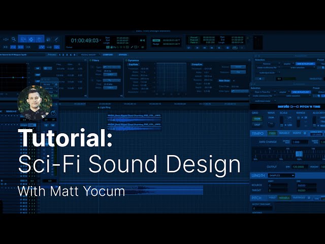 Sci-Fi Action Sound Design Tutorial with Matt Yocum