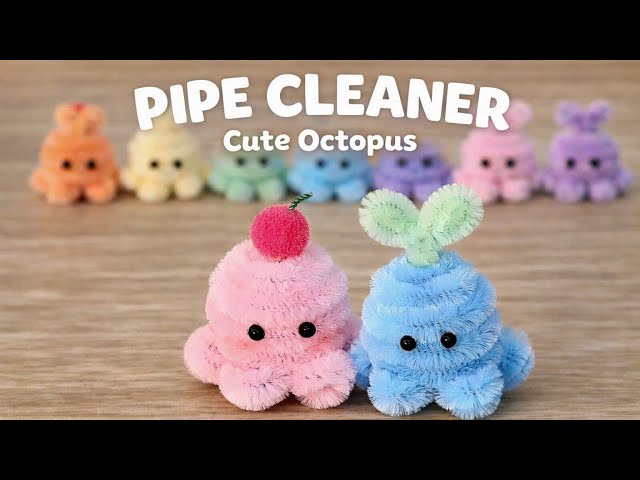 Easy Pipe Cleaner Octopus - Pipe Cleaner Animals