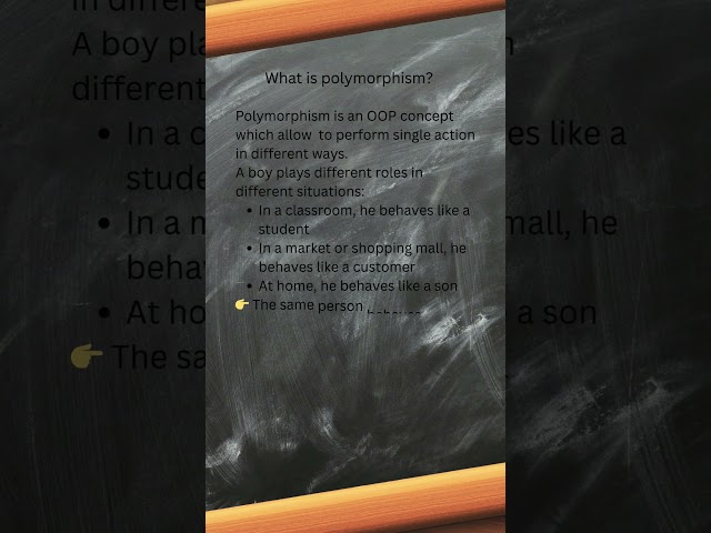 What is Polymorphism?