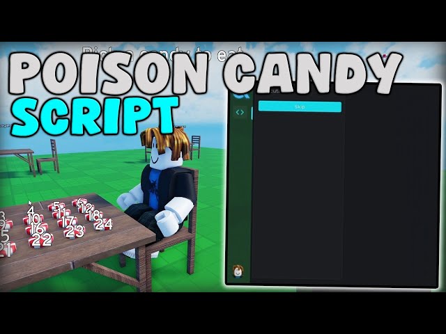 [🔥RELEASE] Roblox Poison Candy Script Skip Turn Pastebin 2025