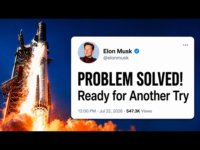 SpaceX Confirms Starship Flight 13 Engine Issues Solved in Record Time — Launch Tomorrow