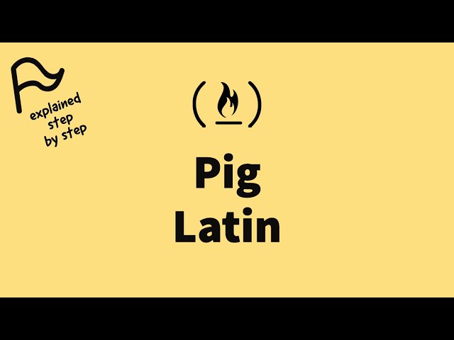 [STEP BY STEP] FreeCodeCamp - Pig Latin