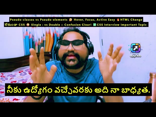 CLASS 12: Pseudo-classes & Pseudo-elements Explained Clearly