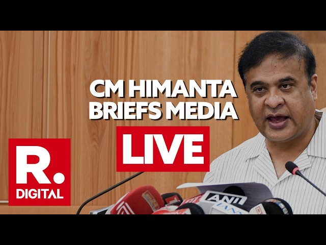 LIVE: Assam CM Himanta Biswa Sarma holds news conference | Flood situation | BJP