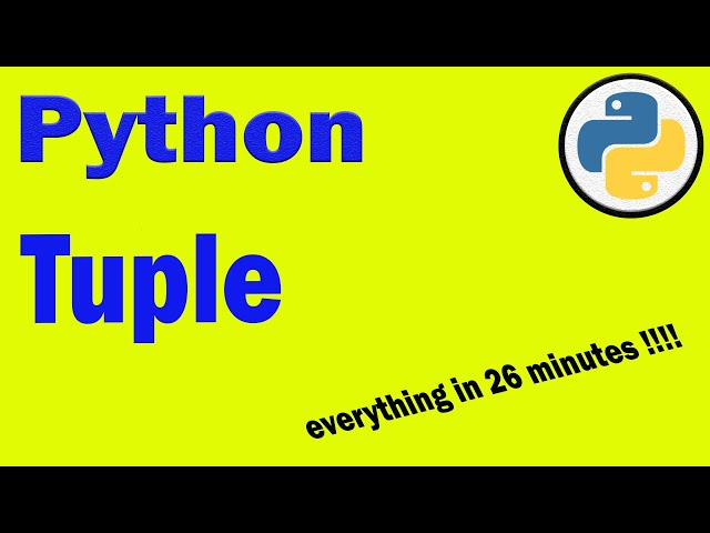 Tuple in Python (Everything you need to know)