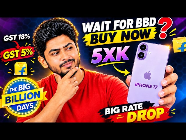 Flipkart Big Billion Day Sale iPhone 17 Price 🔥 iPhone 17 Buy Now At 78k Or Wait For BBD Sale 2026
