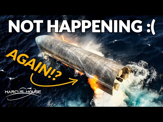 Starship’s Next Flight Just Changed