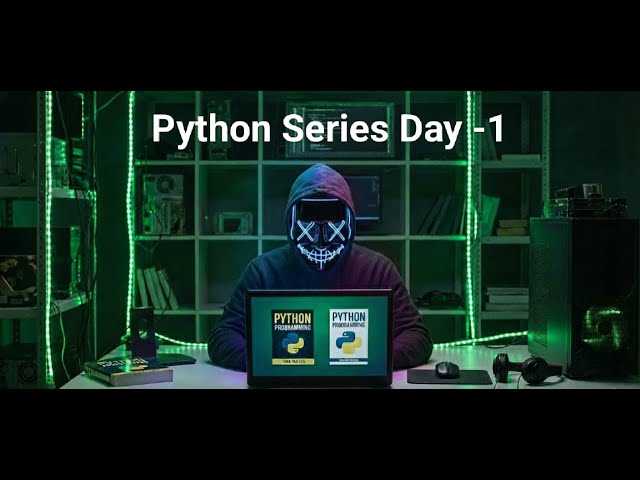 Python Programming | Introduction & Setup Python Course Day 1 | Start Your Coding Journey Today