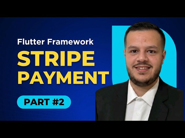 دمج Stripe في Flutter بطريقة احترافية 🔥 PaymentSheet ودفع آمن للمشاريع الحقيقية | Part 2