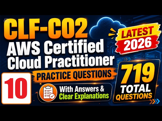 AWS Certified Cloud Practitioner CLF-C02 Exam Prep 2026 | Practice Questions 498–549 | Part 10