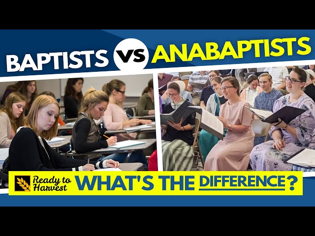 Baptists vs Anabaptists: What's the Difference?