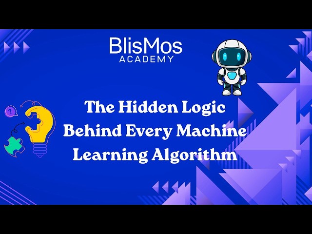 The Hidden Logic Behind Every Machine Learning Algorithm