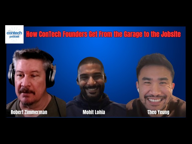 How ConTech Founders Break Into the Market (And How Executives Find the Best Tech) | ConTech Exec
