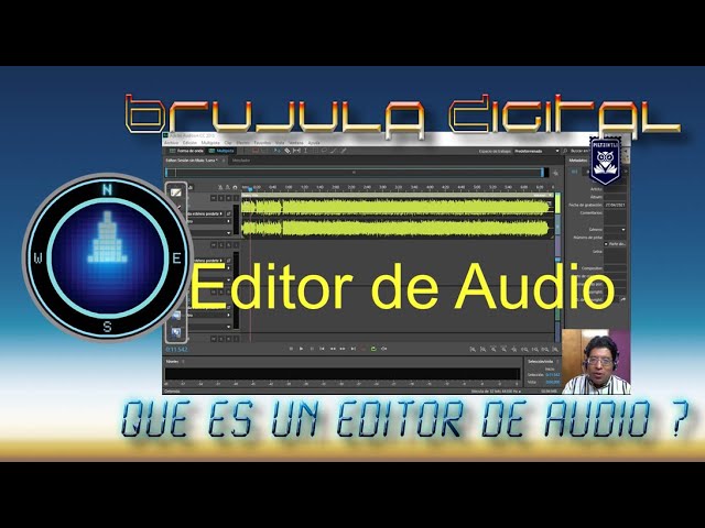 ¿Qué es un editor de audio? - Para que sirve?