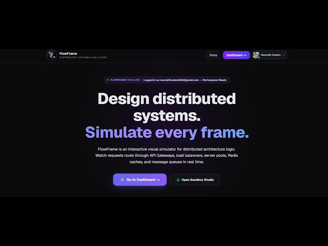 Flowframe - System Design Simulator for beginners 🫨🤯