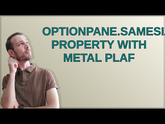 OptionPane.sameSizeButtons property with Metal PLAF