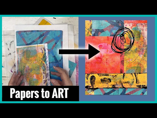 Turn Gel Prints into Art! Transparent Layers + Simple Collage Process