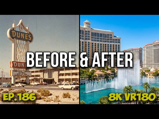 Ep.186 Bellagio History From Dunes to World Iconic Luxury Resort 8K VR180 3D