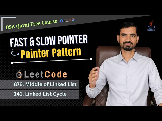 Fast & Slow Pointer Explained | Linked List Middle + Cycle Detection (Java)