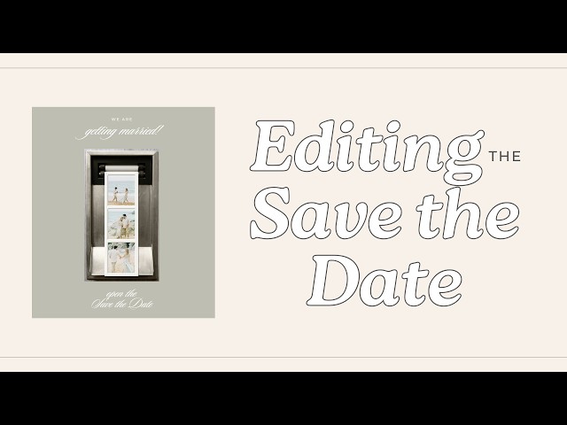 How to edit the Photobooth Save the Date