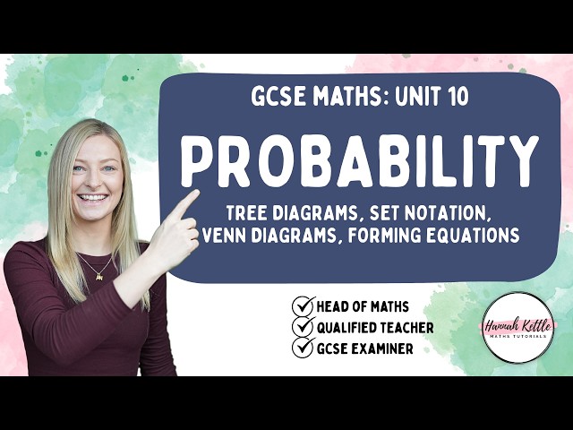 Probability, Set Notation, Venn Diagrams : Higher - GCSE Maths Revision - Unit 10