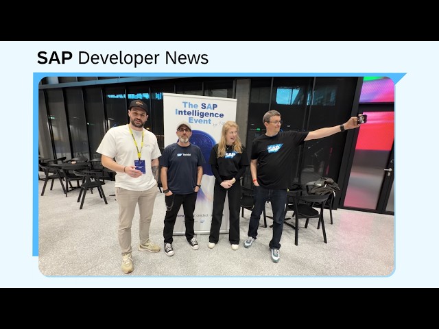 SAP Intelligence Event, HANA-CLI 4.0, BTP Automation Roundtable | SAP Developer News