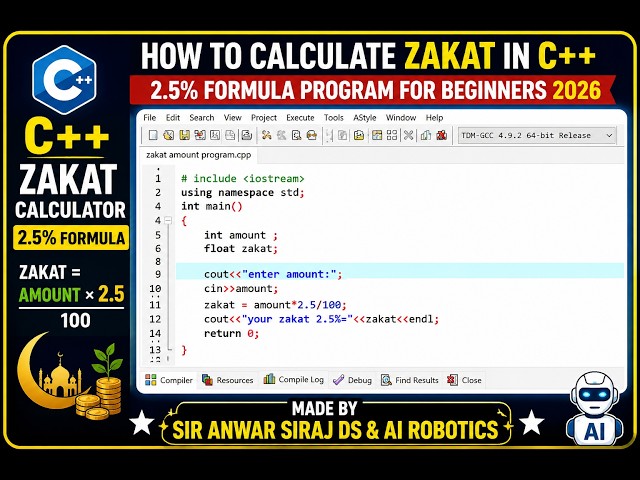 CS201P*How to Calculate Zakat in C++ | 2.5% Formula Program for Beginners 2026*