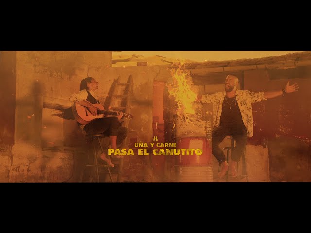 PASA EL CANUTITO - Uña Y Carne