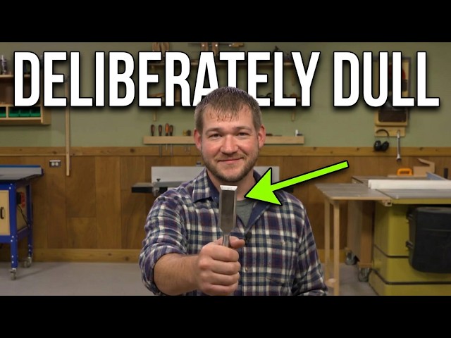 The Blunt Chisel Technique Explained - Dull Chisels for Shaping Hardwoods
