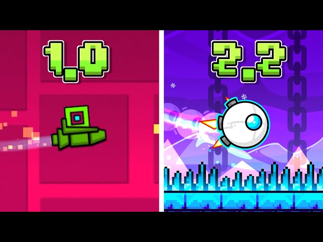 Geometry Dash: From 1.0 to 2.2