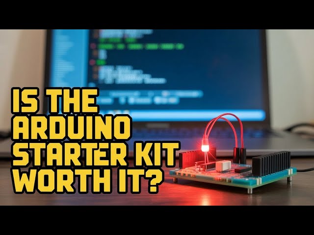 I Bought an Arduino Starter Kit - Here's What I Learned
