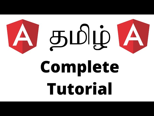 Angular Complete Tutorial for Beginners Tamil