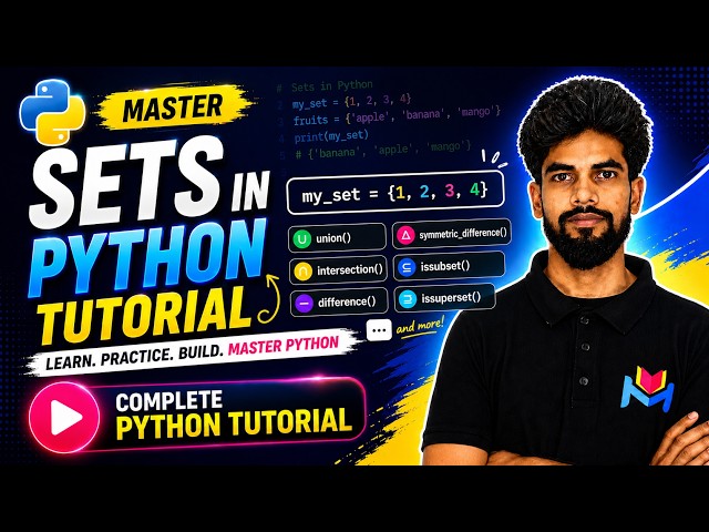 Sets and Its Methods in Python | Master Python Sets| Complete Python Tutorial
