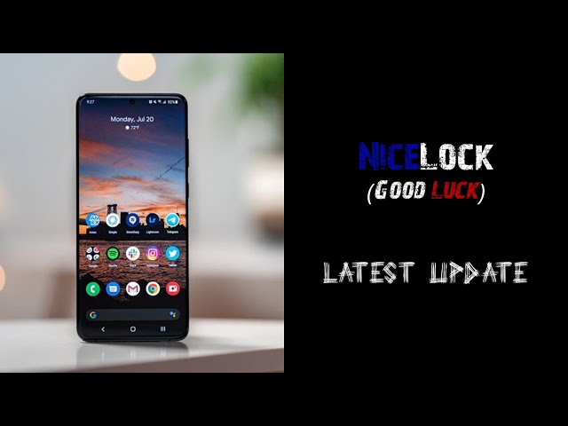 Nicelock (Goodluck) latest updates for Samsung Galaxy Devices