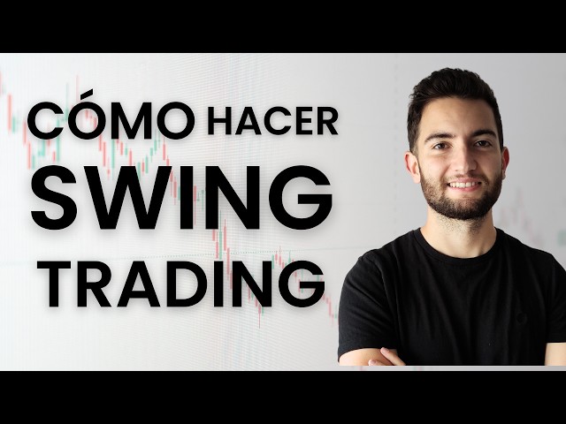 Complete Guide to Swing Trading with Stocks: What It Is and How to Apply It.
