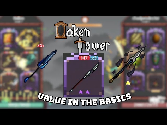Value In The Basic Spears!| | Oaken Tower