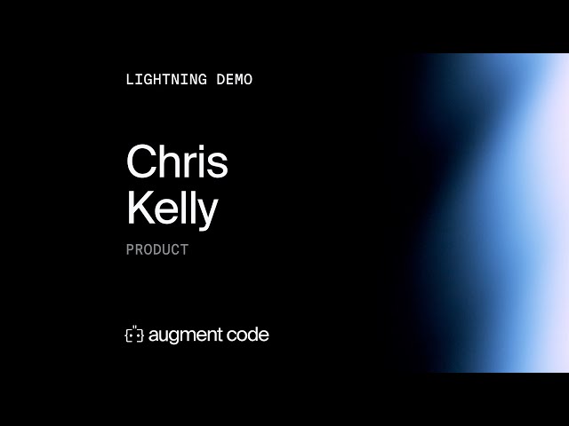 Build Better Code with Context-Aware AI — Chris Kelly, Augment Code | Enterprise Ready Conf 2025