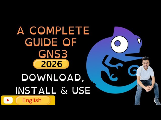 GNS3 2026: The Ultimate "Zero to Hero" Installation Guide for Windows 11/12